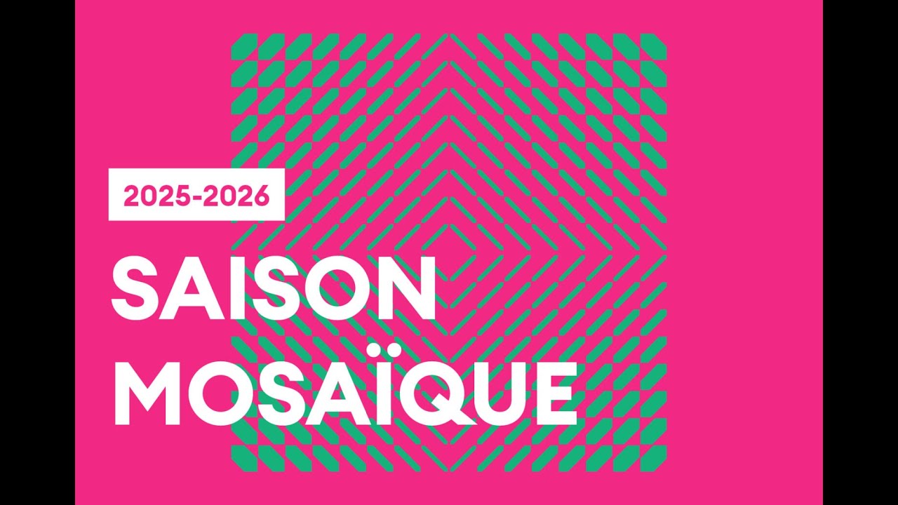 Franck versus Saint-Saëns · Saison mosaïque