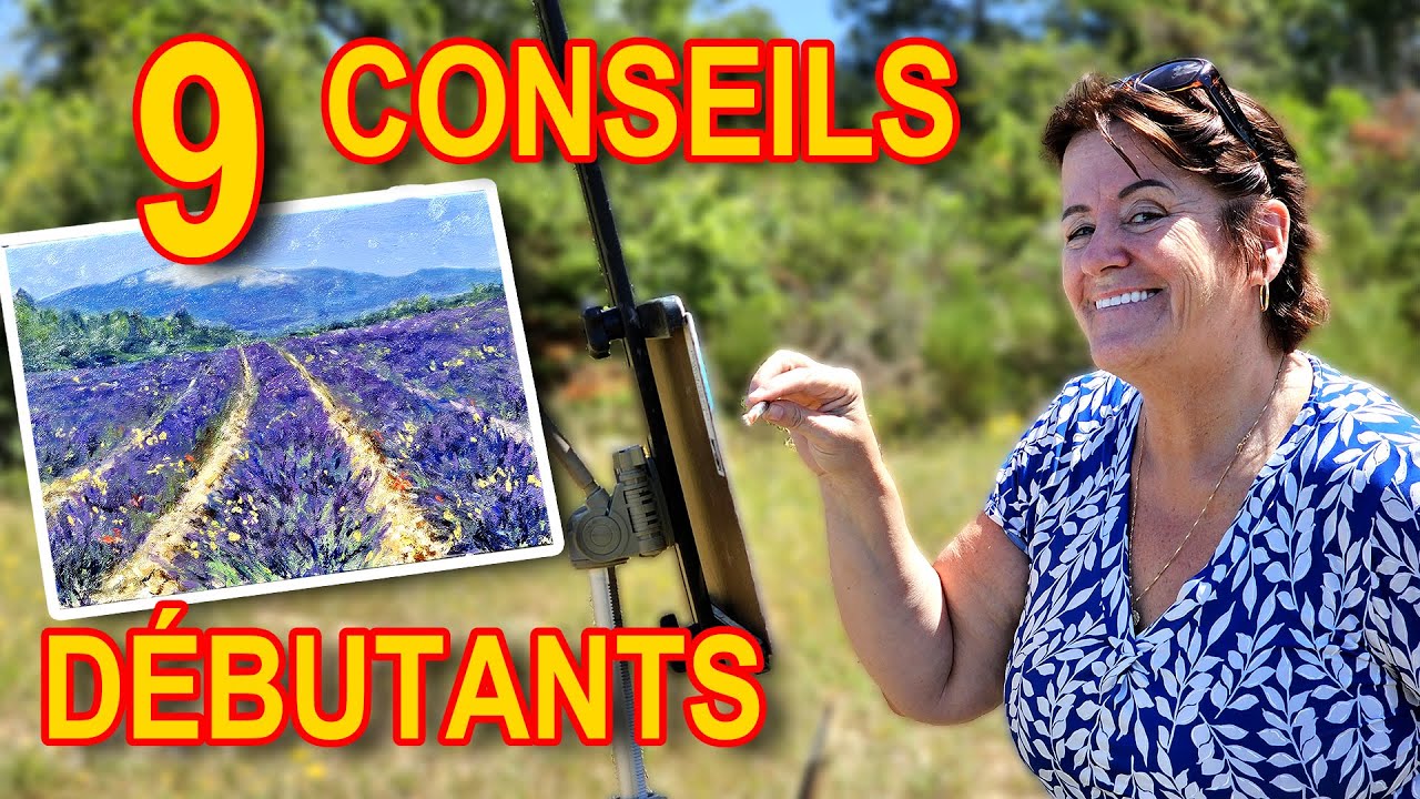 Comment peindre en plein air quand on est très débutant. 9 trucs et conseils