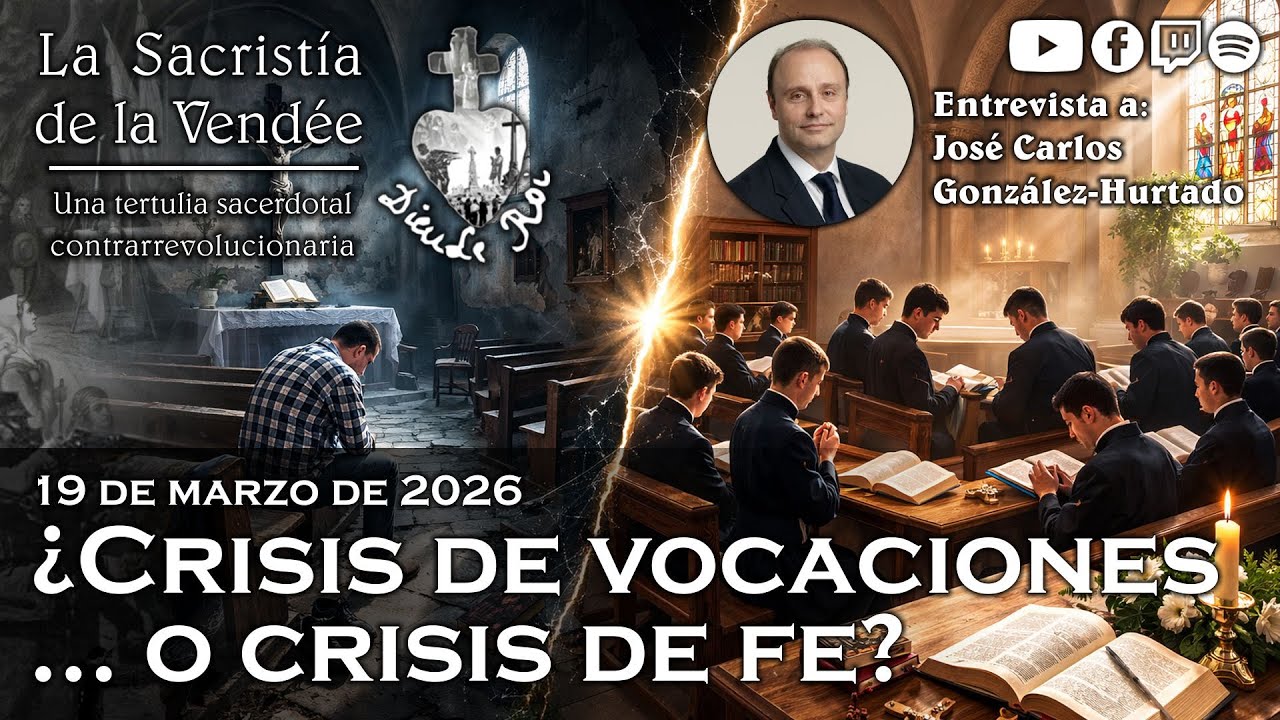 Seminarios vacíos o llenos: una crisis que no encaja - La Sacristía de La Vendée - 19-03-2026