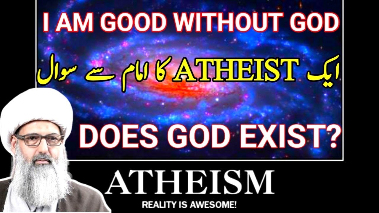 Atheism to Islam A War Between Science Vs Religion by allama anwar ali najafi