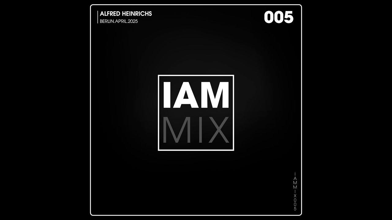 IAM MIX 005 - Alfred Heinrichs