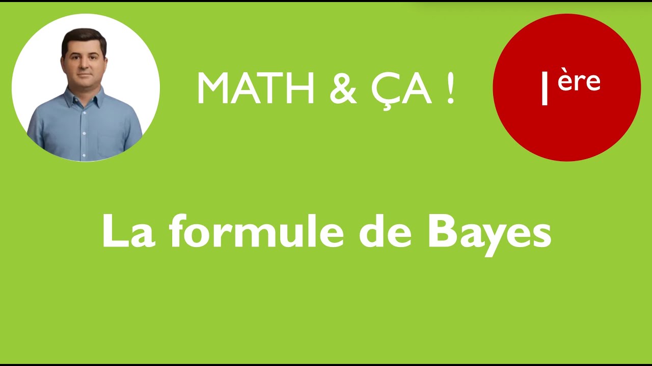La formule de Bayes
