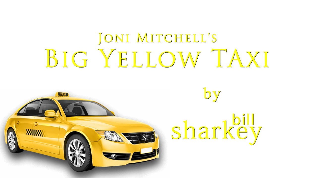 Big Yellow Taxi - Joni Mitchell (cover-live by Bill Sharkey)