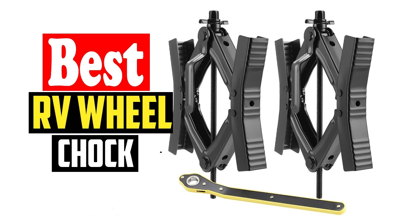 ✅Best RV Wheel Chock Stabilizer Reviews in 2026