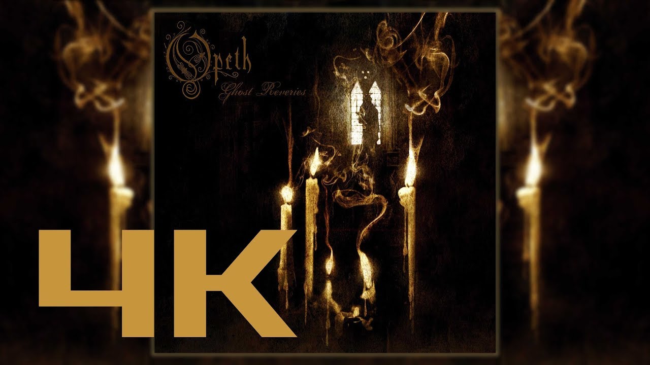 OPETH Ghost Reveries (2005)