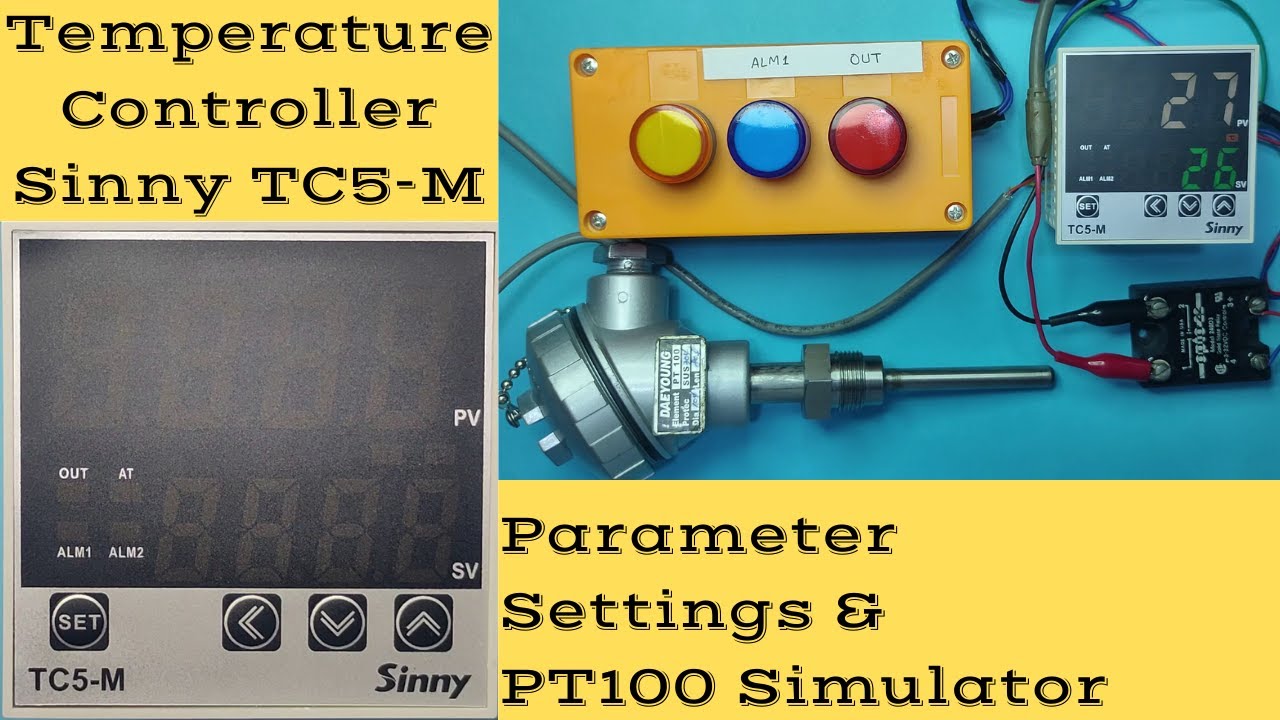 Temperature Controller | Sinny | TC5-M | PT100 Simulator | Temperature Controller Setting |