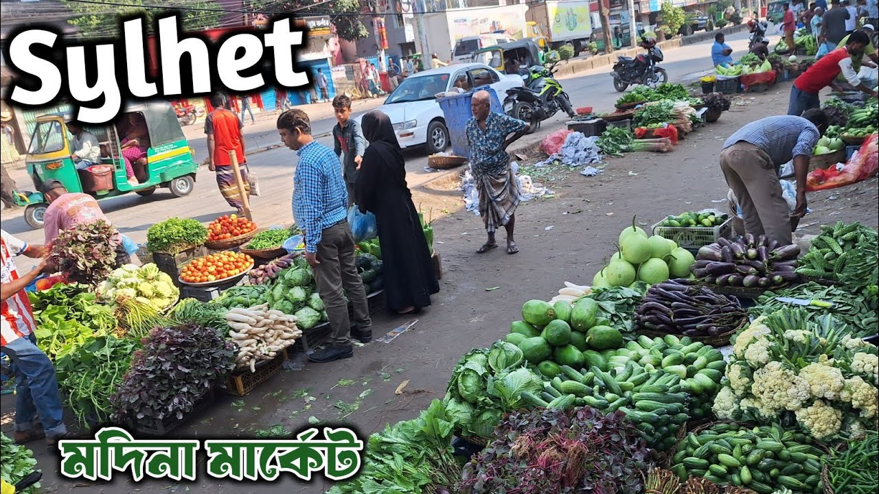 Exploring Madina Market in the Morning | Sylhet City &ndash; The London of Bangladesh