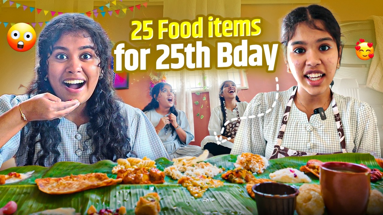 🎂25 FOOD For 25th BIRTHDAY 🎉🎁 || Ammu Times ||