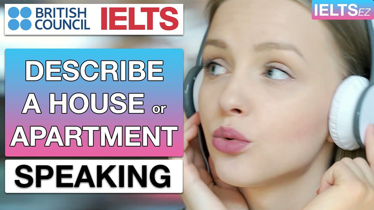 IELTS Speaking Test | House or Apartment | Sample 2019 band 8