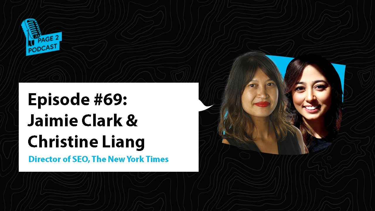 🗞️ Publisher SEO Secrets & Editorial Strategy with Jaimie Clark (Wirecutter) & Christine Liang (NYT)
