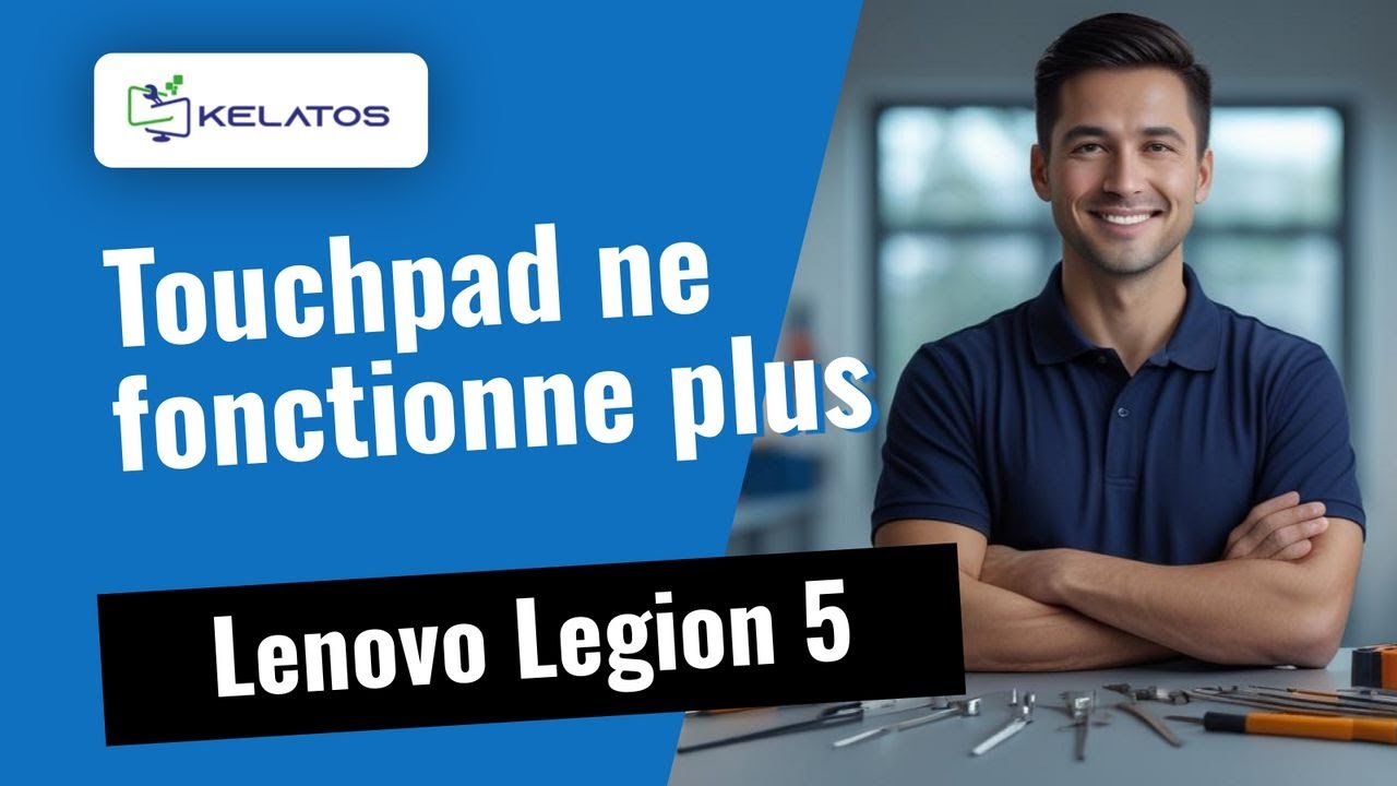 Votre Lenovo Legion 5 : le touchpad ne fonctionne plus ? 🔧 Voici la réparation