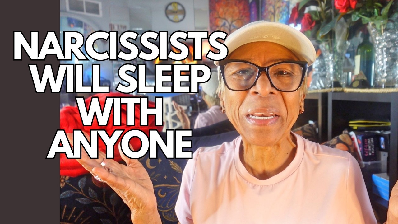 NARCISSISTS WILL SLEEP WITH ANYONE: Relationship advice goals & tips