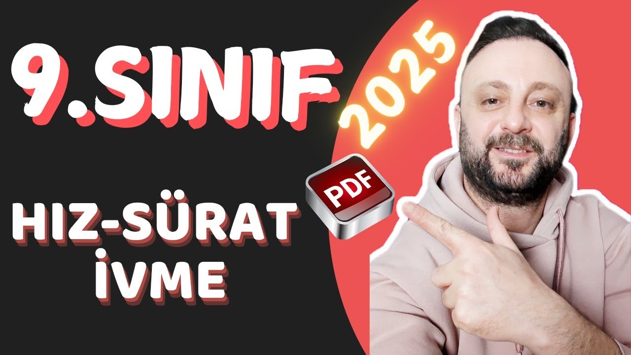 9.SINIF HAREKET-2 | HIZ,SÜRAT, İVME KONU ANLATIMI SORU ÇÖZÜMÜ | 9.Sınıf Fizik Yazılıya Hazırlık