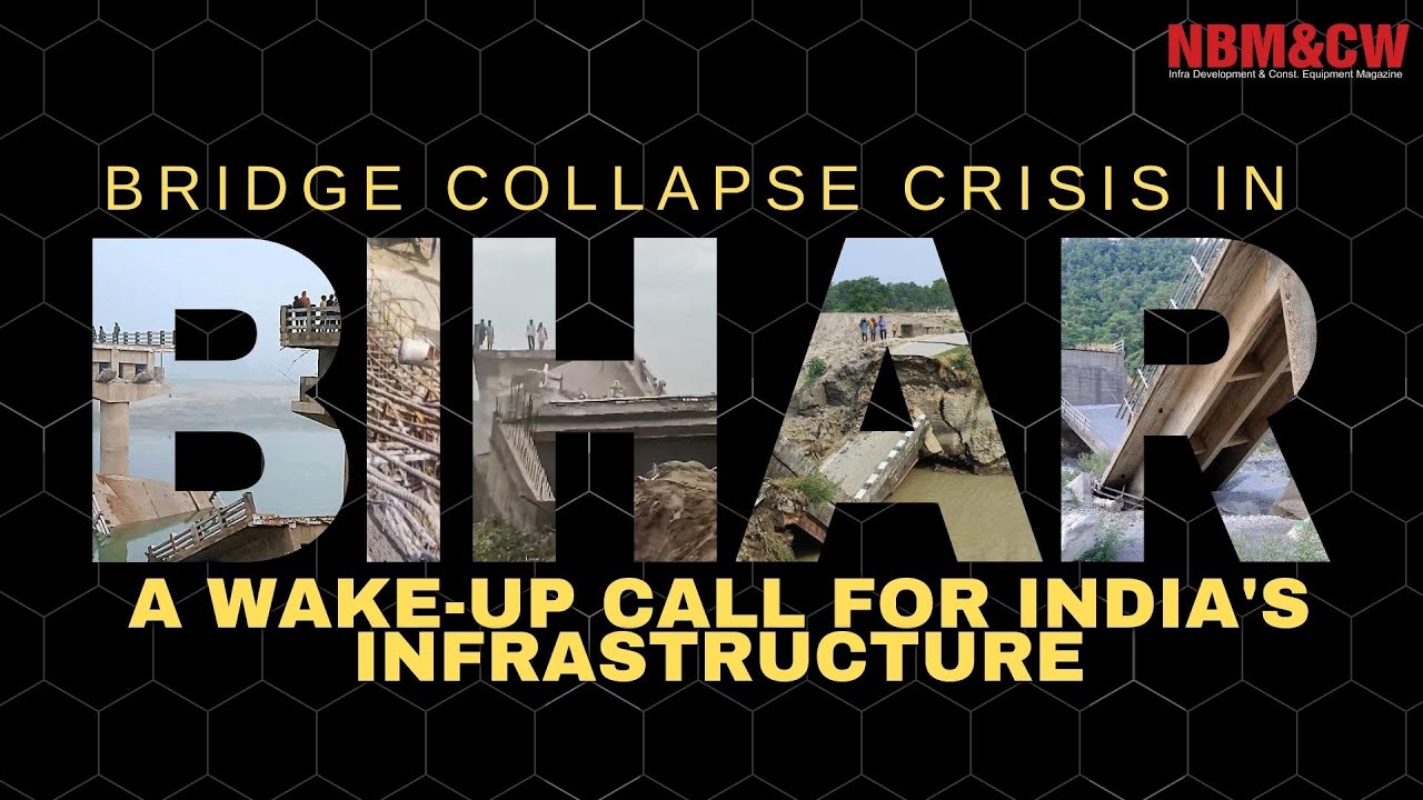 Bridge Collapse Crisis in Bihar: A Wake-Up Call for India's Infrastructure #bihar #bridge #collapse
