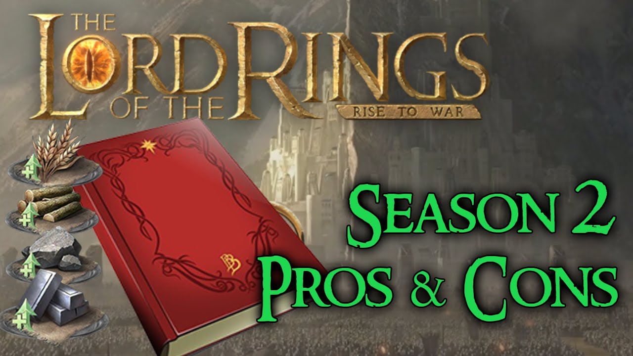 Lotr: Rise to War - Pros and Cons of Season 2 (So Far)
