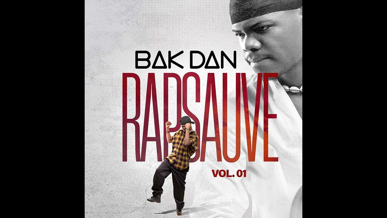 BAK DAN - FILS DE DIEU (audio officiel) album rapsauve vol.01