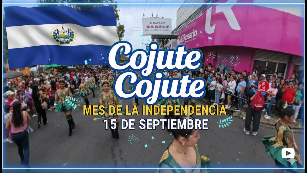 Desfile 15 de Septiembre 2025 Cojutepeque Cuscatlan Sur// CojuteCojute #elsalvador