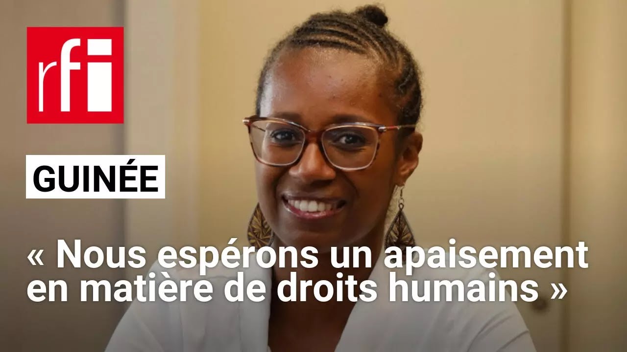 Guinée : « Nous espérons un apaisement de la situation des droits humains », dit Hassatou Ba-Minté