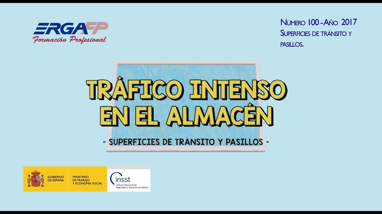 Nº 100. Tráfico intenso en el almacén. Superficies de tránsito y pasillos.
