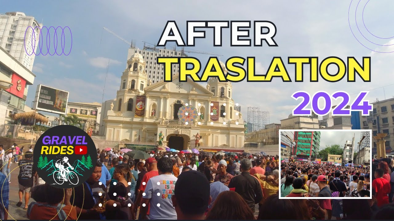 AFTER THE TRASLACION 2024 | FEAST OF BLACK NAZARENE 2024|JANUARY 10, 2024 | WALKING W/ BIKE