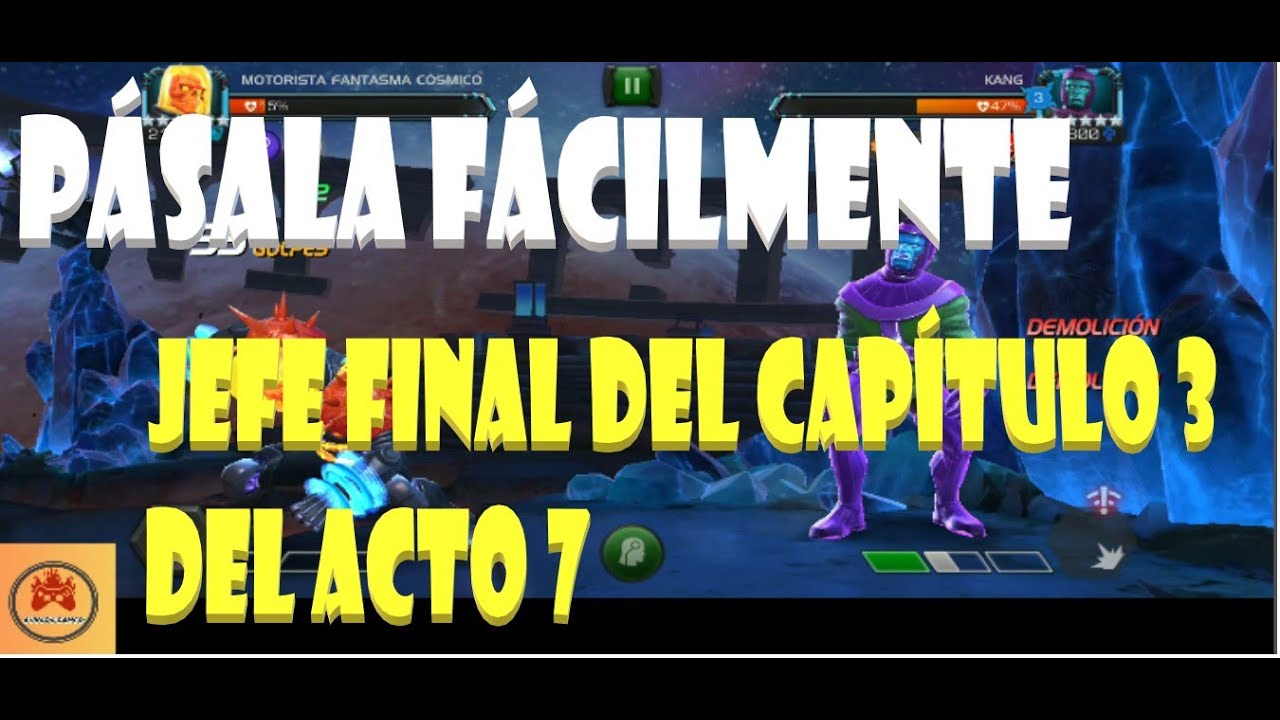 ACTO 7.3.6 CAMINO FÁCIL | JEFE FINAL DEL CAPÍTULO 3 DEL ACTO 7| MCOC