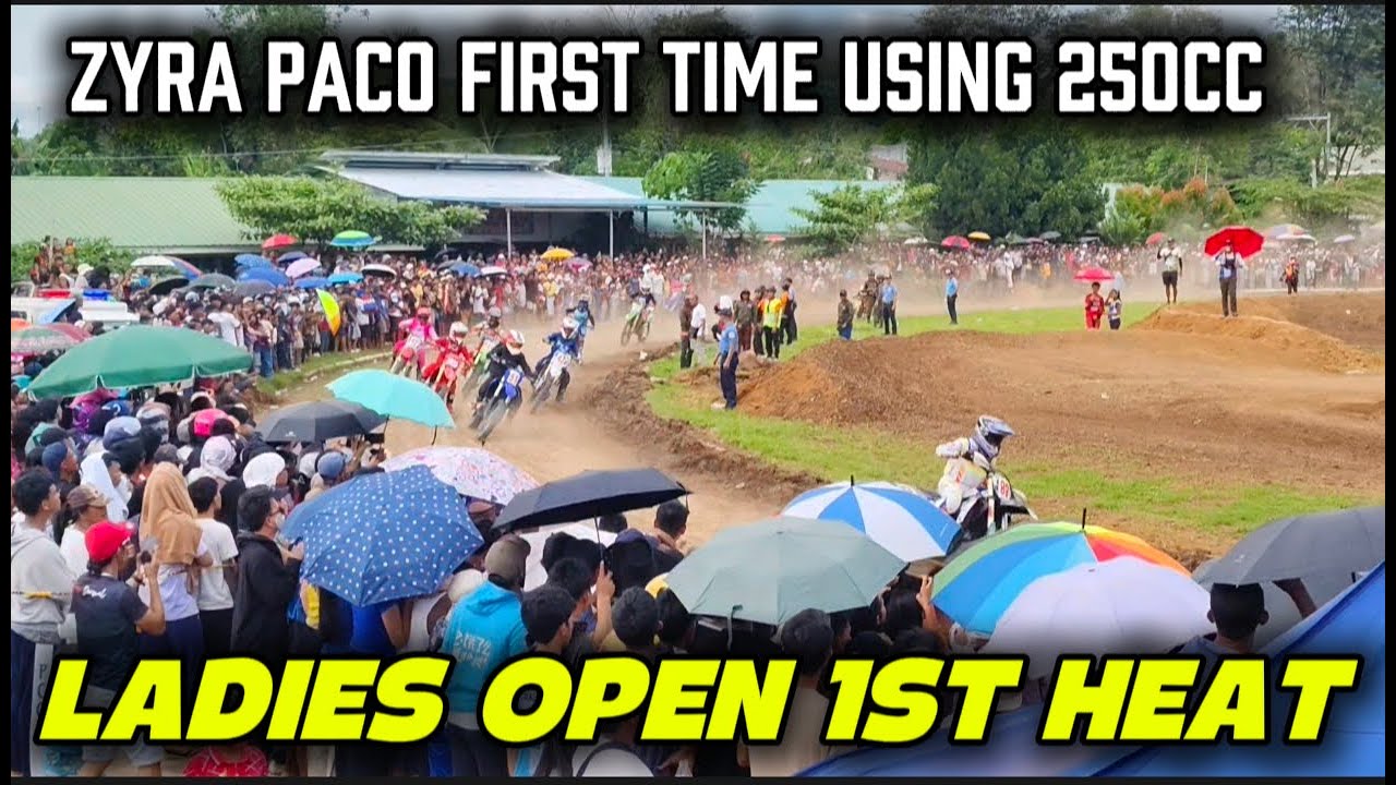 ZYRA PACO FIRST TIME USING 250CC II LADIES OPEN 1ST HEAT