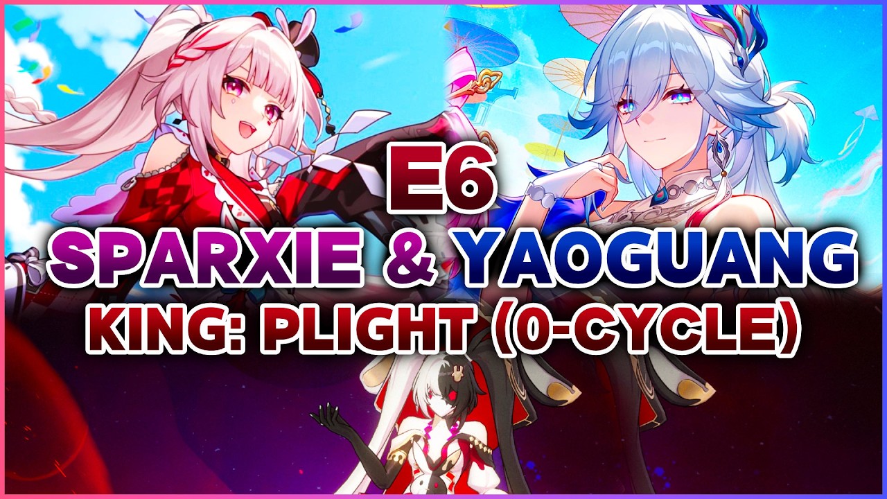 E6 Sparxie & Yao Guang vs King: Plight Anomaly Arbitration (0-Cycle) | Honkai: Star Rail