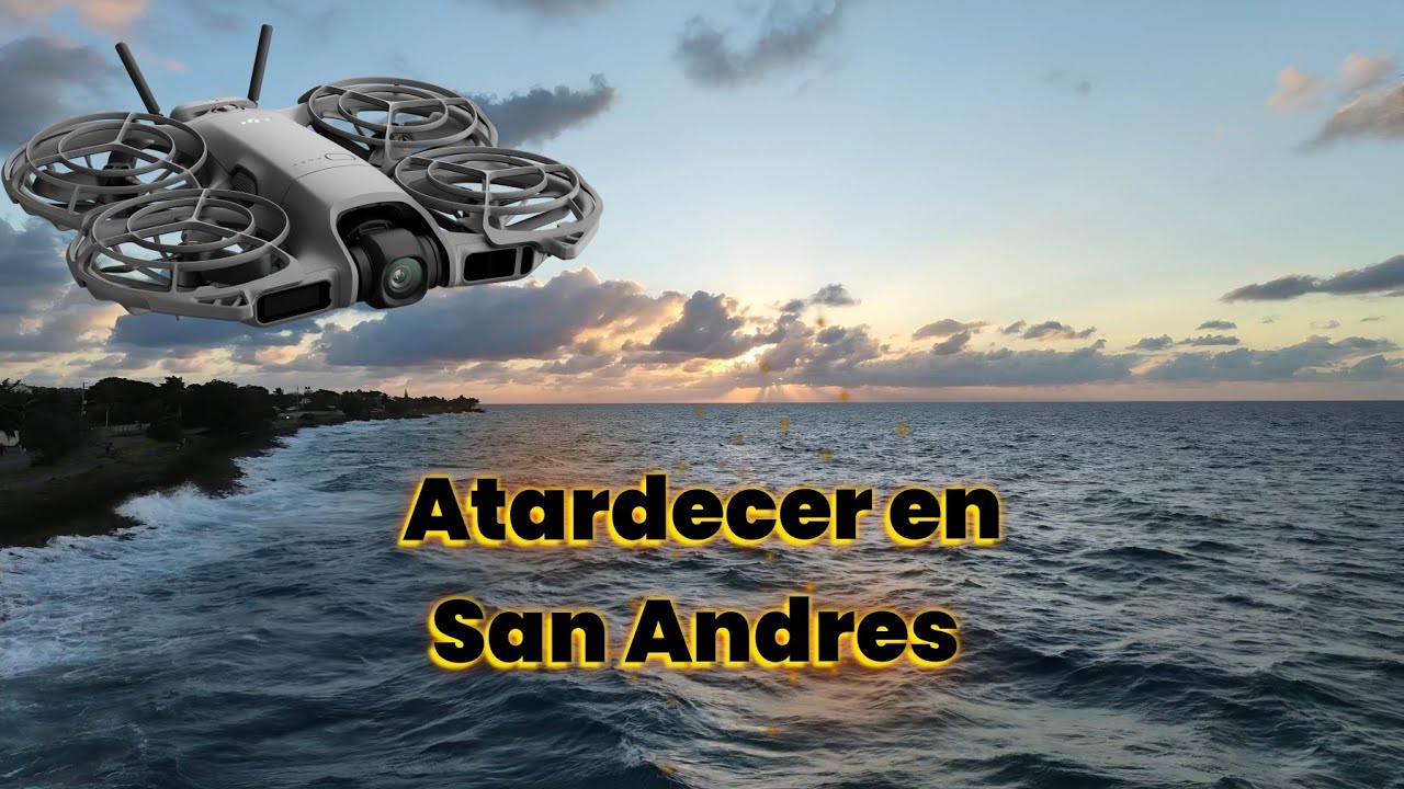 Final de tarde  en San Andrés  dji neo 2