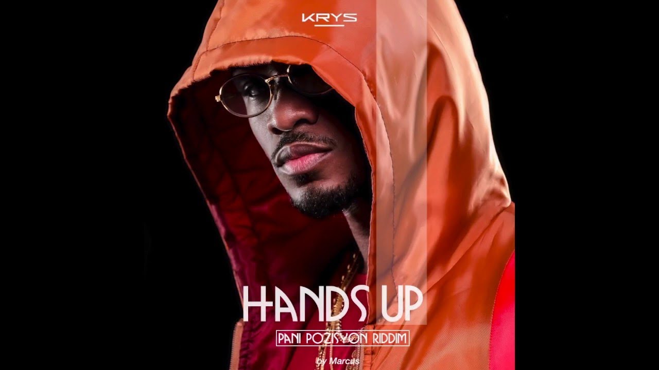 KRYS - Hands up (Pani Pozisyon Riddim)