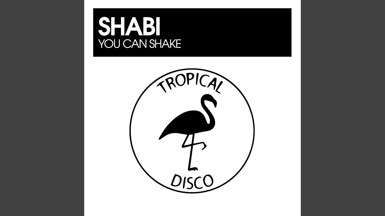 You Can Shake