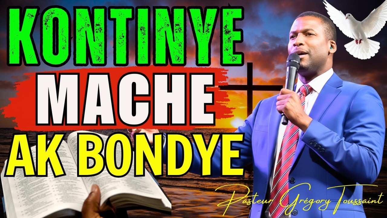 Kontinye Mache Ak Bondye | Pa Kenbe Yon Pye Nan Mond Lan Ankò! | Pasteur Grégory Toussaint Adorasyon