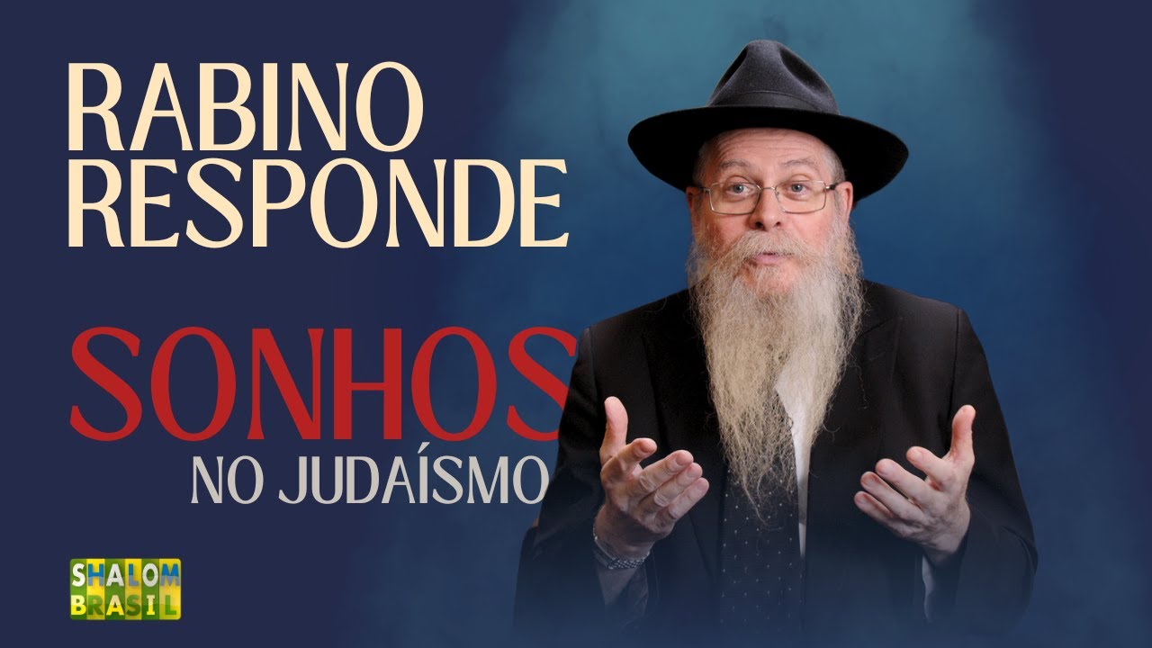 Rabino Responde: Mistério dos Sonhos Segundo o Judaísmo