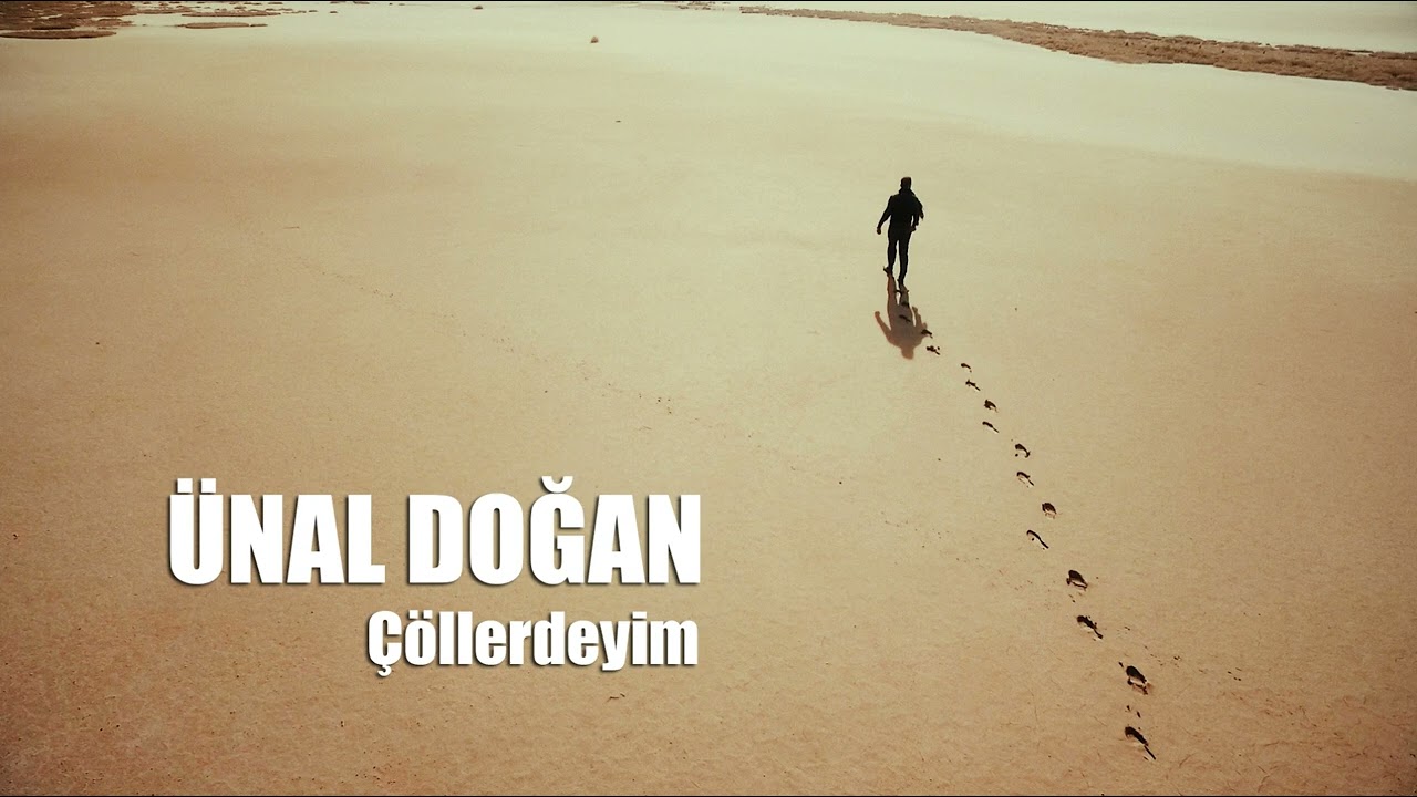 Ünal Doğan Çöllerdeyim | Müziksiz İlahiler