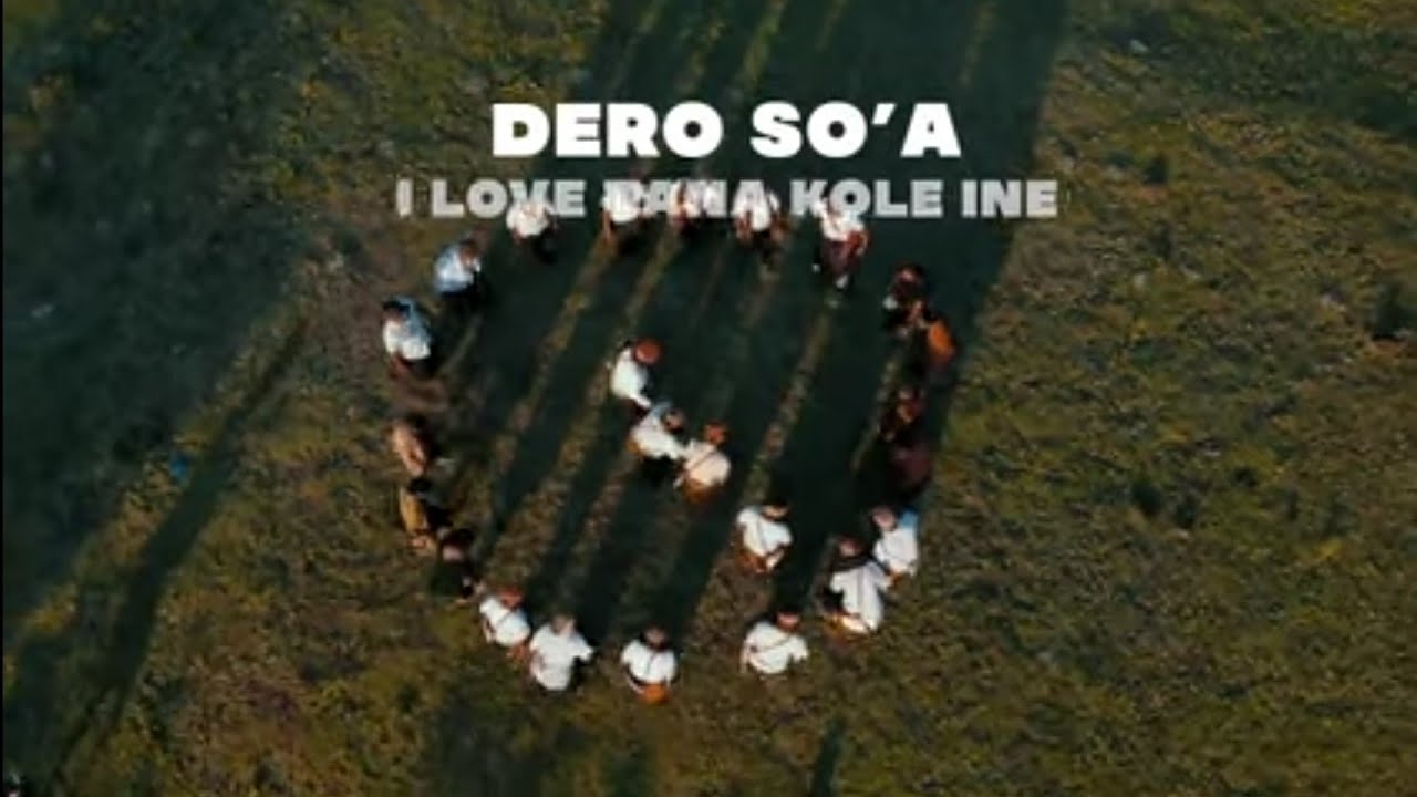 OFFICIAL VIDEO DERO SO'A || I LOVE TANA KOLE INE Dero terbaru 2024