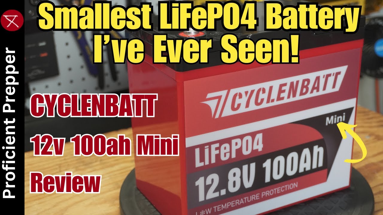 Is CYCLENBATT Mini LiFePO4 the Smallest 12v 100Ah Battery on the Market?