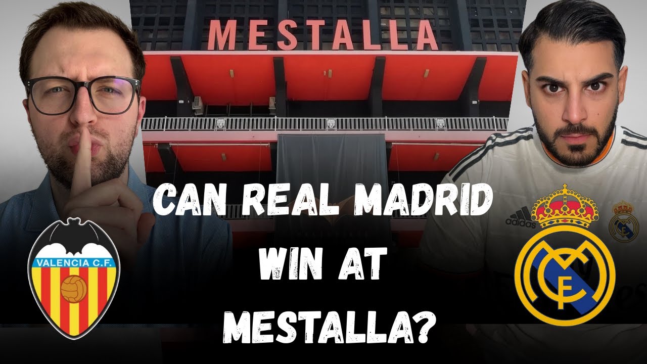 VALENCIA vs REAL MADRID  🔥 Must-Win Battle at Mestalla | La Liga Title Race on the Line! @DallyFC