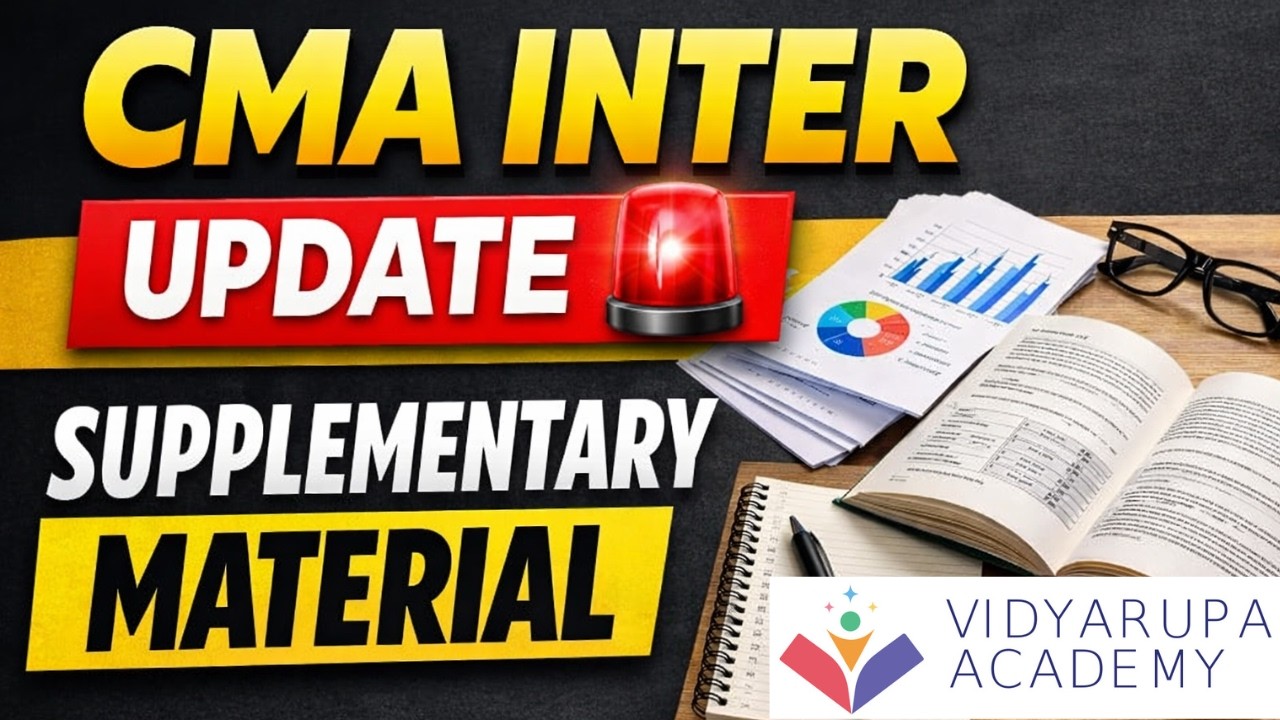 CMA Inter June 2026 | Supplementary Material Released | Important Changes You Must Study!