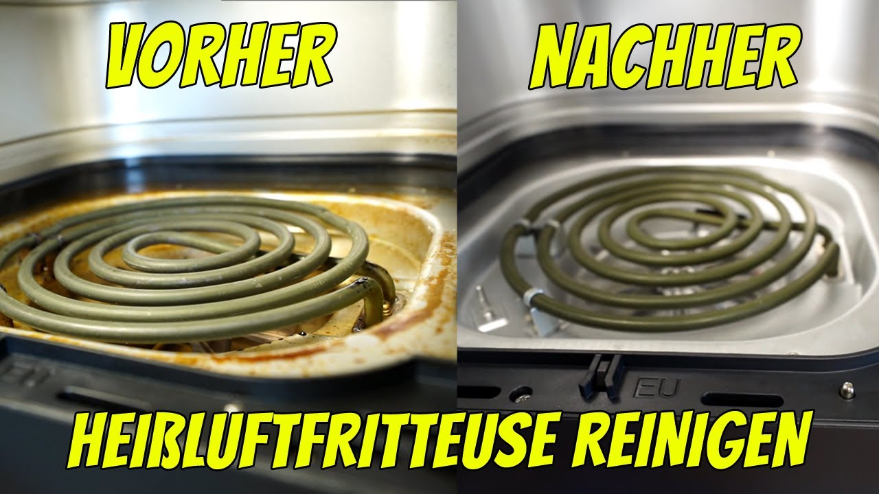 Heißluftfritteuse reinigen (von innen!)