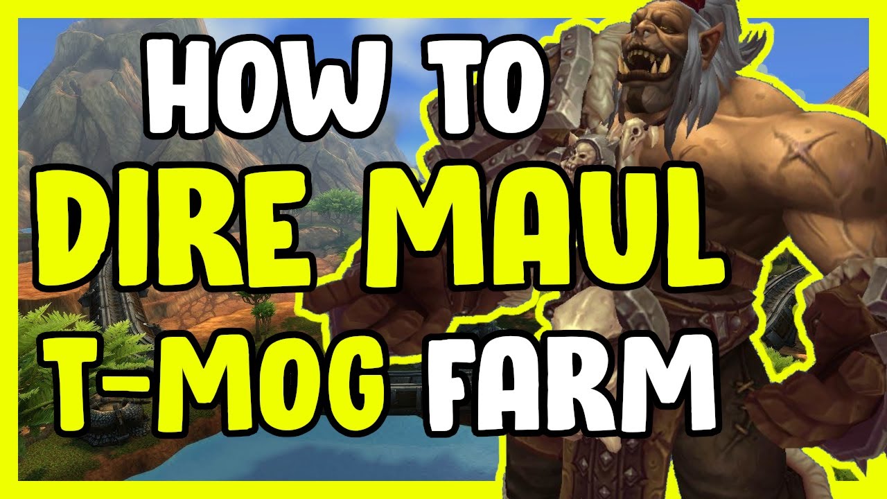 How I Run Dire Maul For Transmog In WoW BFA 8.3 - Gold Farming, Gold Making Guide