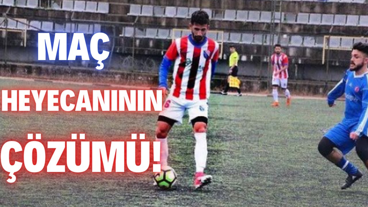 FUTBOL MAÇINDA HEYECAN NASIL YENİLİR? - Futbolda Heyecan Sorununun Çözümü -