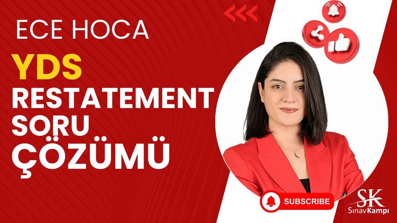 YDS RESTATEMENT  SORU ÇÖZÜMÜ | ECE HOCA