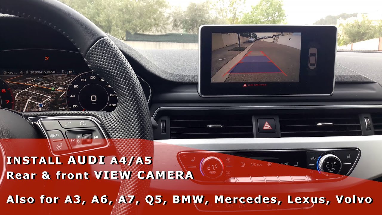 Install Audi A4/A5 rear & front view camera DIY Also for A3, A6, A7, Q5, BMW, Mercedes, Lexus, Volvo