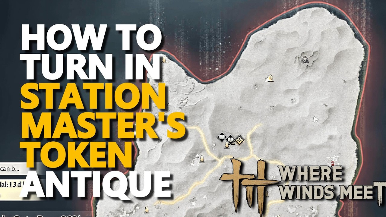 How to turn in Station Master's Token Antique Where Winds Meet