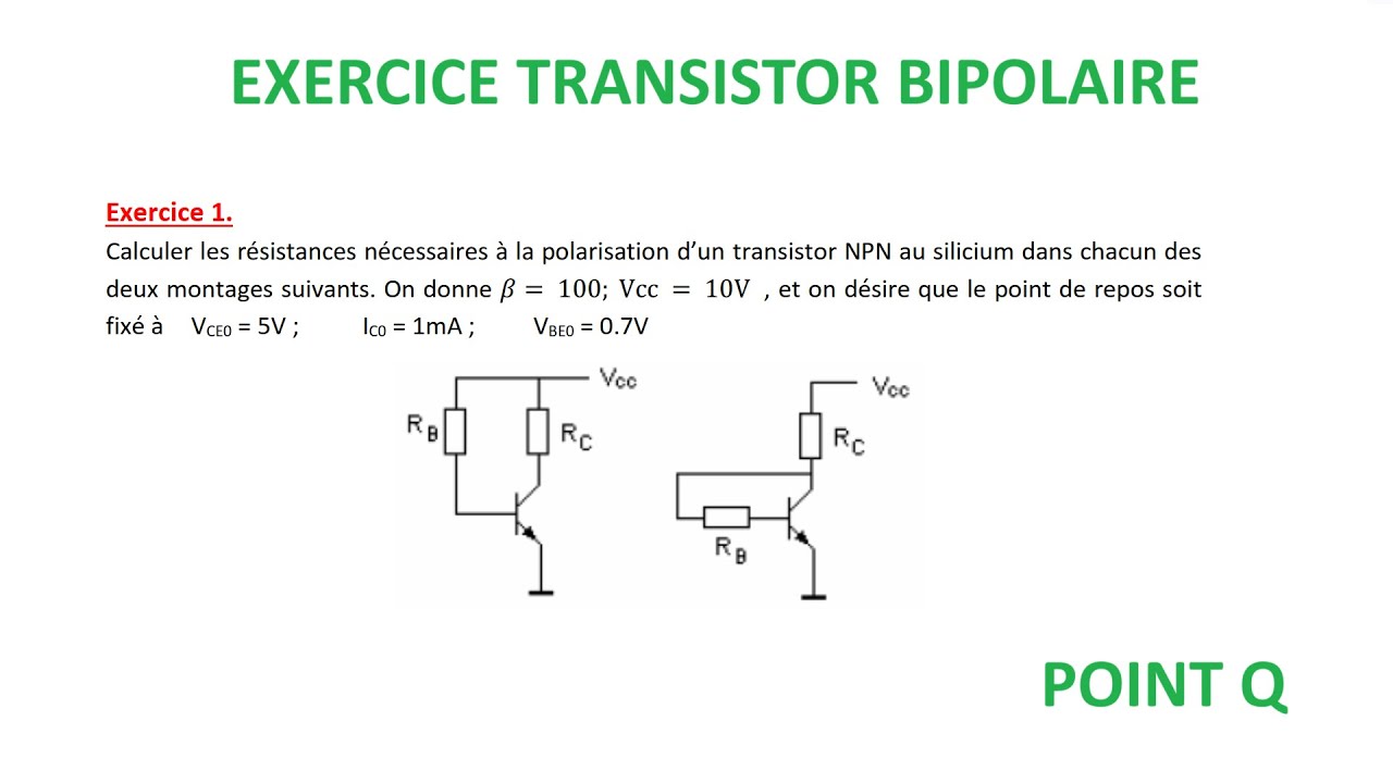 TD Transistor Bipolaire | Polarisation et Point de Repos (Q-Point)