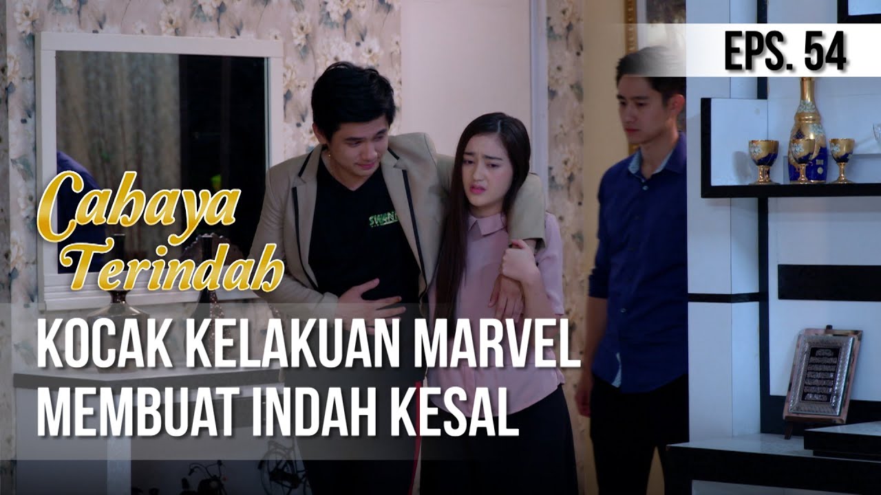 CAHAYA TERINDAH - Kocak Kelakuan Marvel Membuat Indah Kesal [12 Juli 2019]