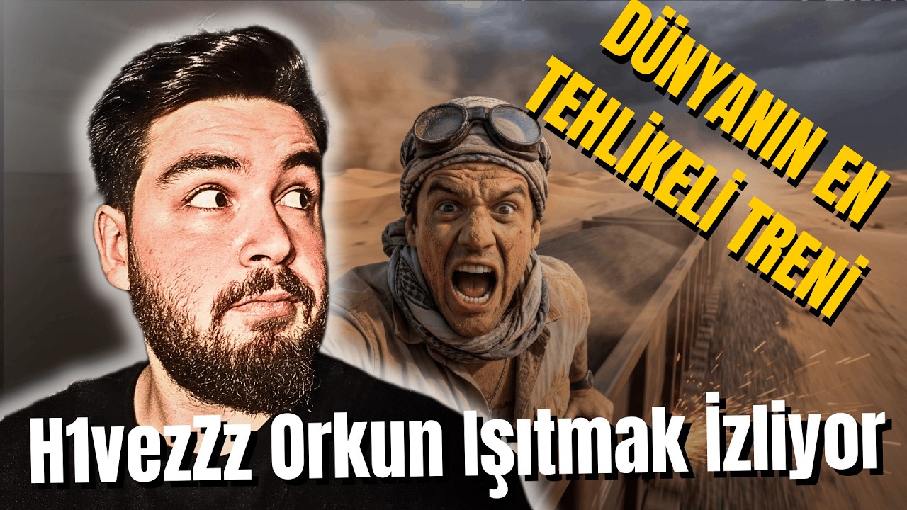 H1vezZz Dünyanın En Tehlikeli Treni İzliyor (@Orkun Işıtmak)