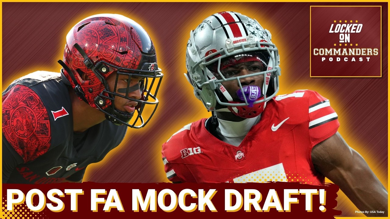 POST-FREE AGENCY: Commanders Mock Draft UNVEILS Carnell Tate Gamble—Will It PAY OFF After FA Moves?