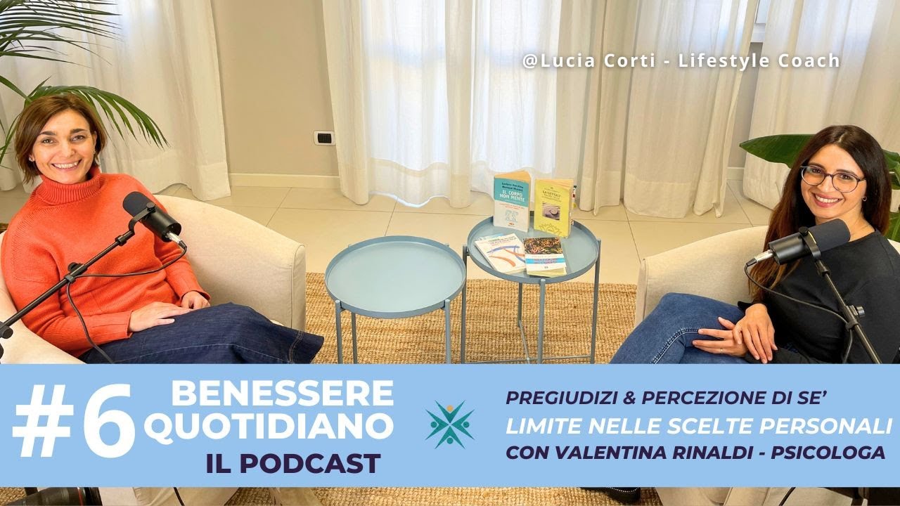 Paura del giudizio: quanto condiziona le tue scelte? Con la psicologa Valentina Rinaldi - EPISODIO 6