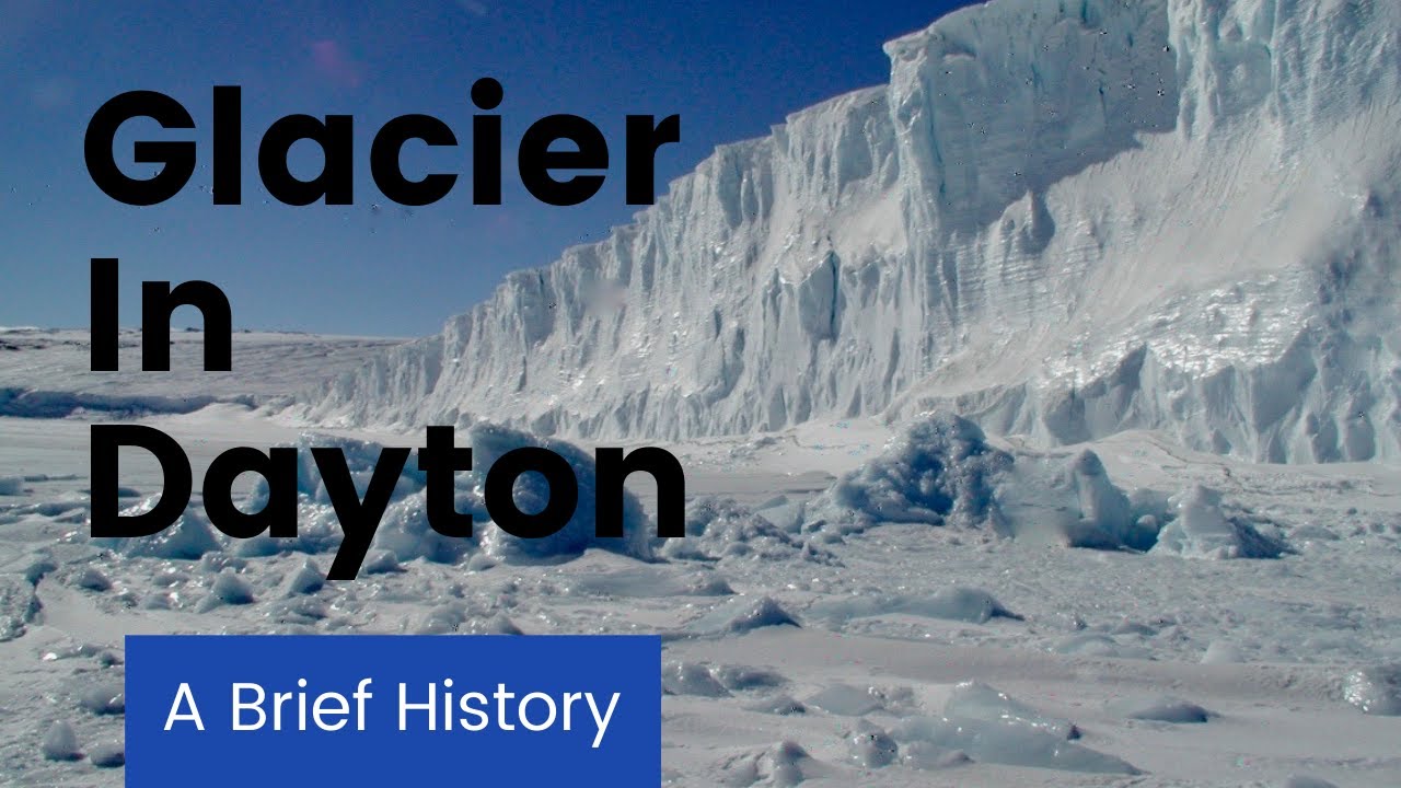 The Cold Truth | How Glaciers Shaped Dayton