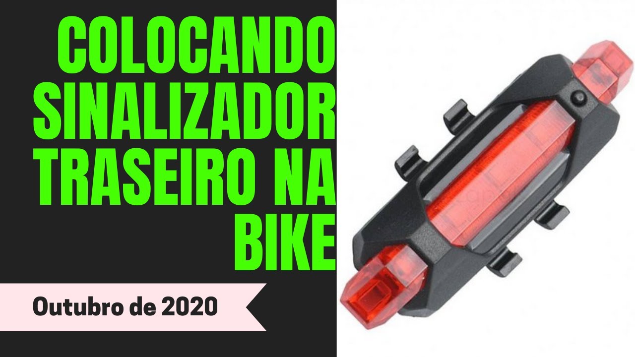 Como Colocar Sinalizador Traseiro na Bike [com borrachinhas ou elásticos]